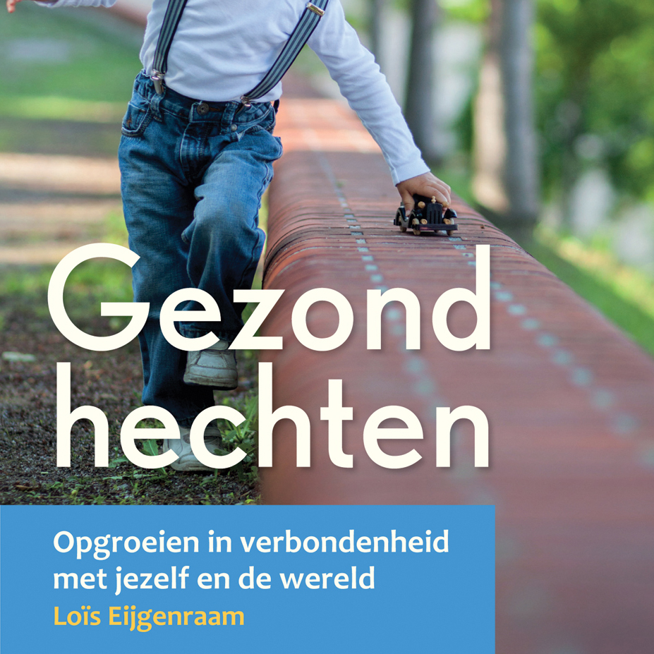 Gezond hechten