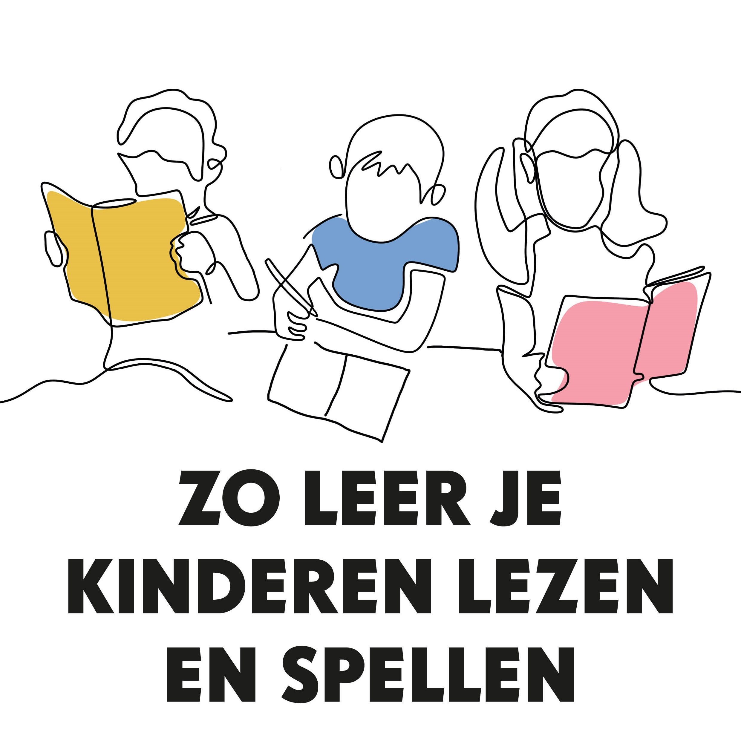 Zo leer je kinderen lezen en spellen